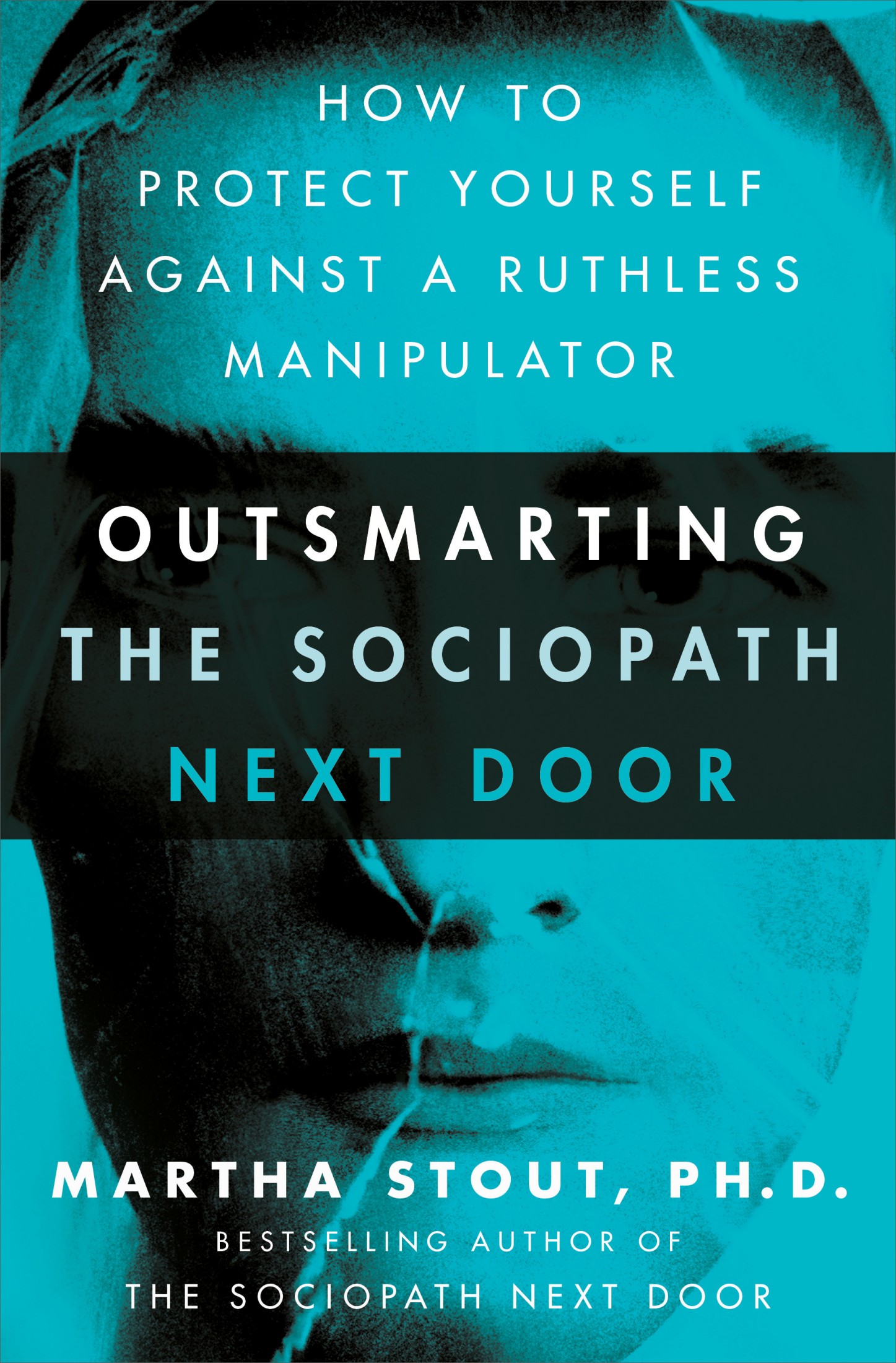 Disarming the Sociopath Next Door
