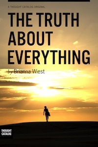 The Truth About Everything