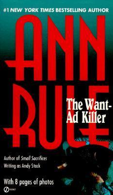 Want-ad Killer (Signet) by Ann Rule (1-Mar-1995) Mass Market Paperback