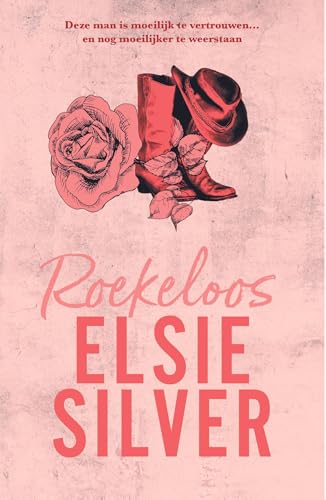 Roekeloos (Chestnut Springs Book 5)