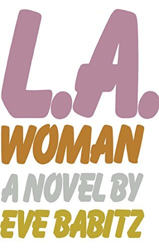 L.A.WOMAN by Babitz, Eve (2014) Paperback
