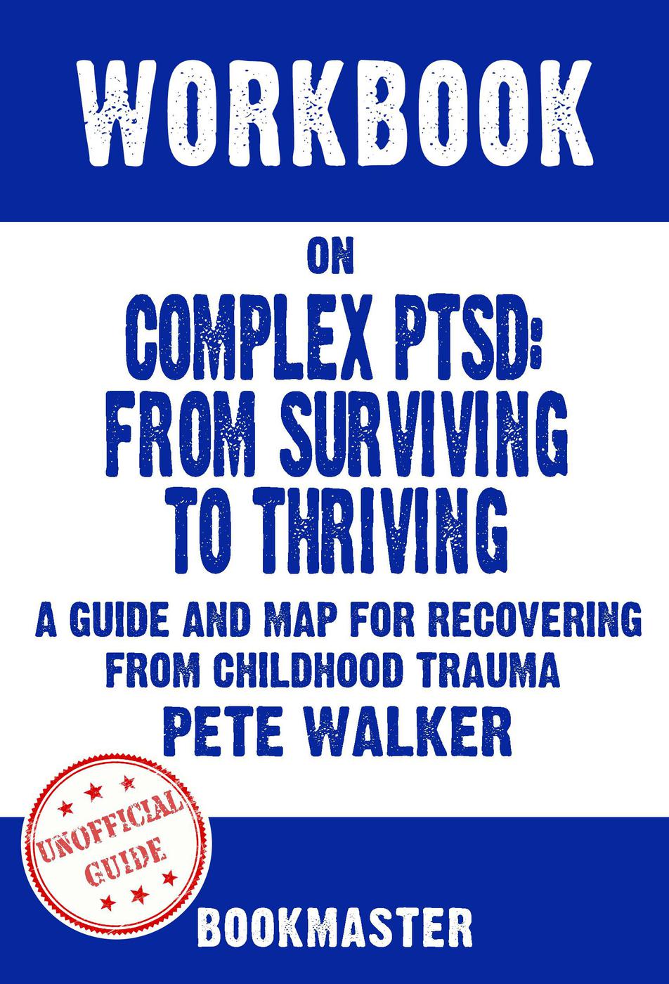 Workbook on Complex PTSD