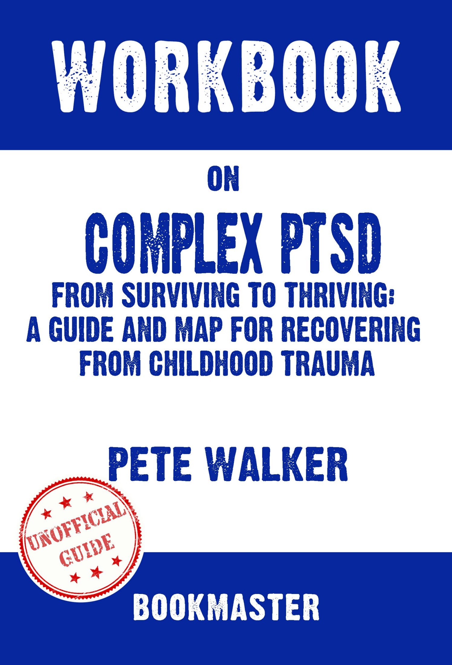 Workbook on Complex PTSD
