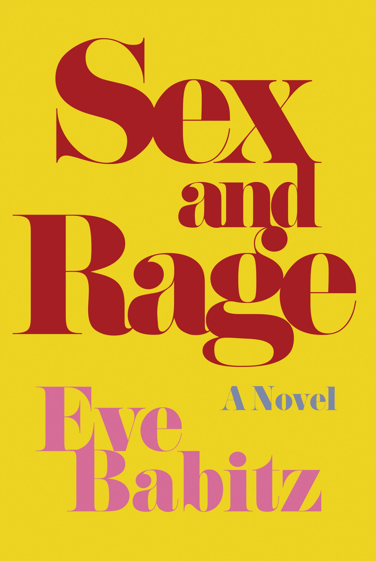 Sex and Rage