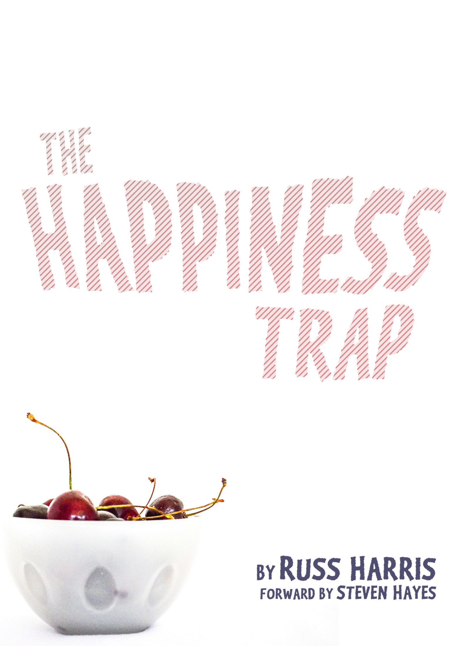 The Happiness Trap Pocketbook