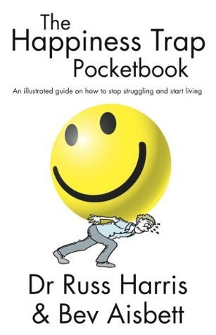 The Happiness Trap Pocketbook