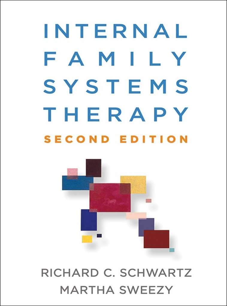 Internal Family Systems Therapy 2nd Edition