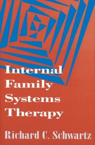 Internal Family Systems Therapy 2nd Edition