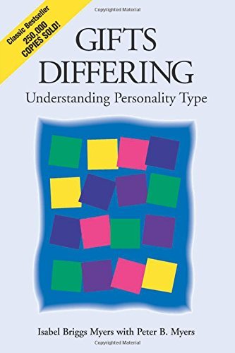 Gifts Differing: Understanding Personality Type