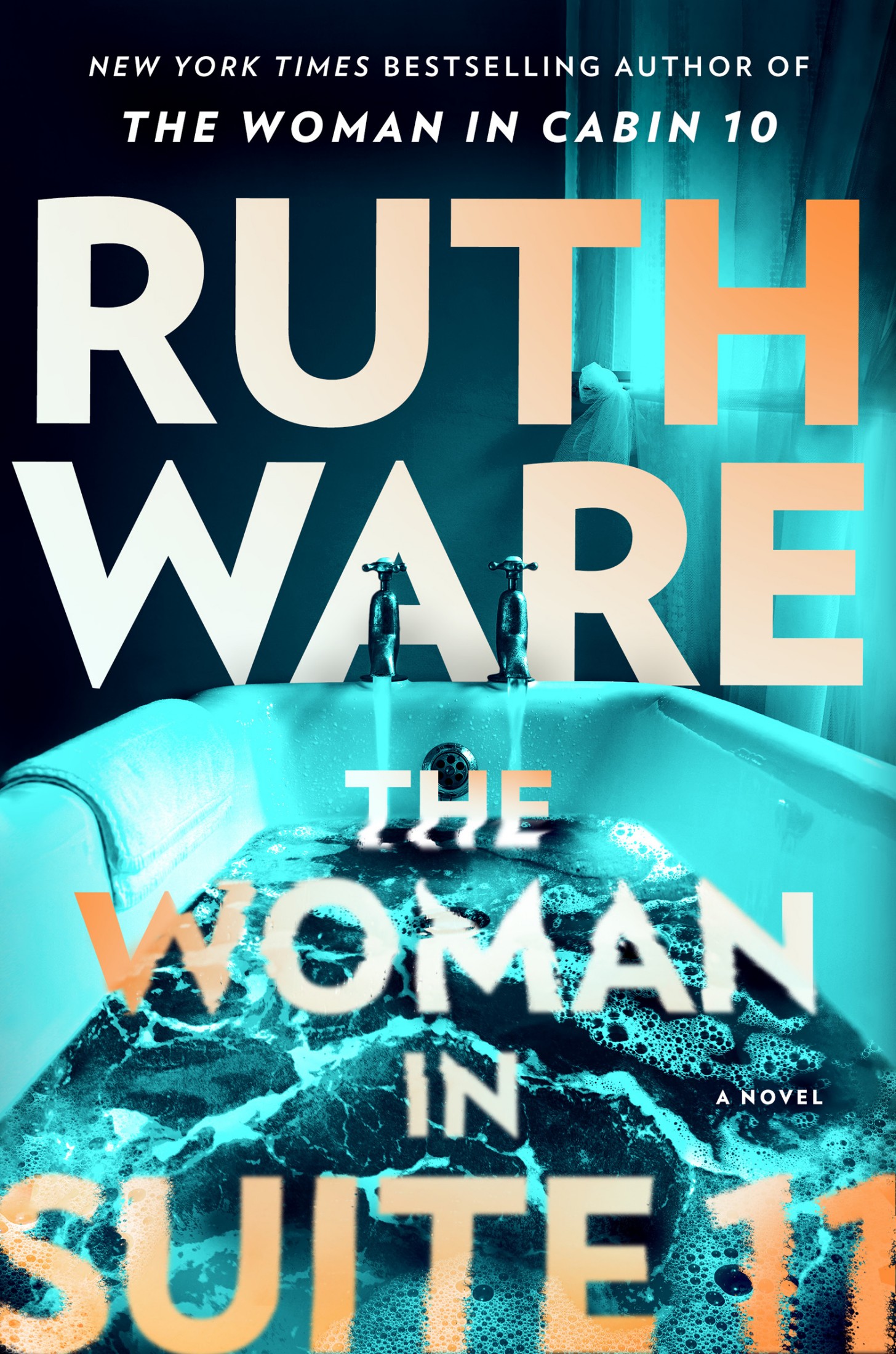 The Woman in Suite 11: A Novel
