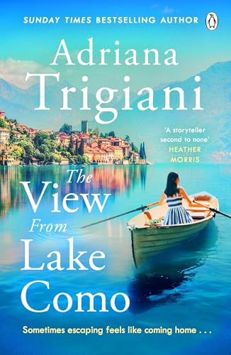 The View from Lake Como: The Instant New York Times bestseller - 'A gifted natural storyteller' Kristin Hannah
