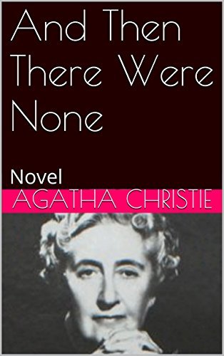 And Then There Were None