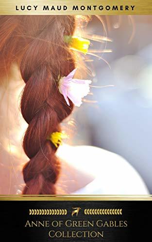 The Anne of Green Gables Collection