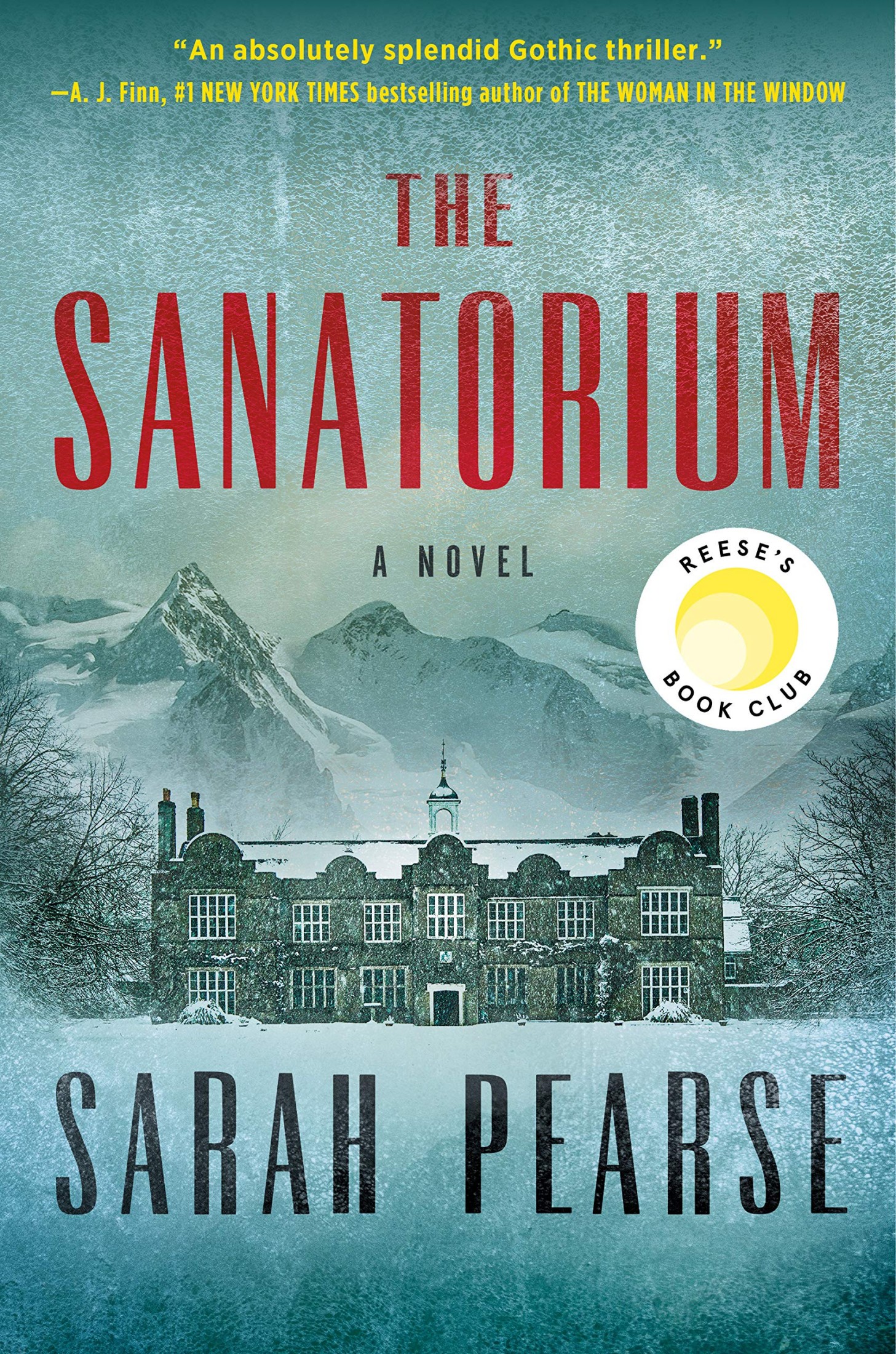 The Sanatorium: A Novel
