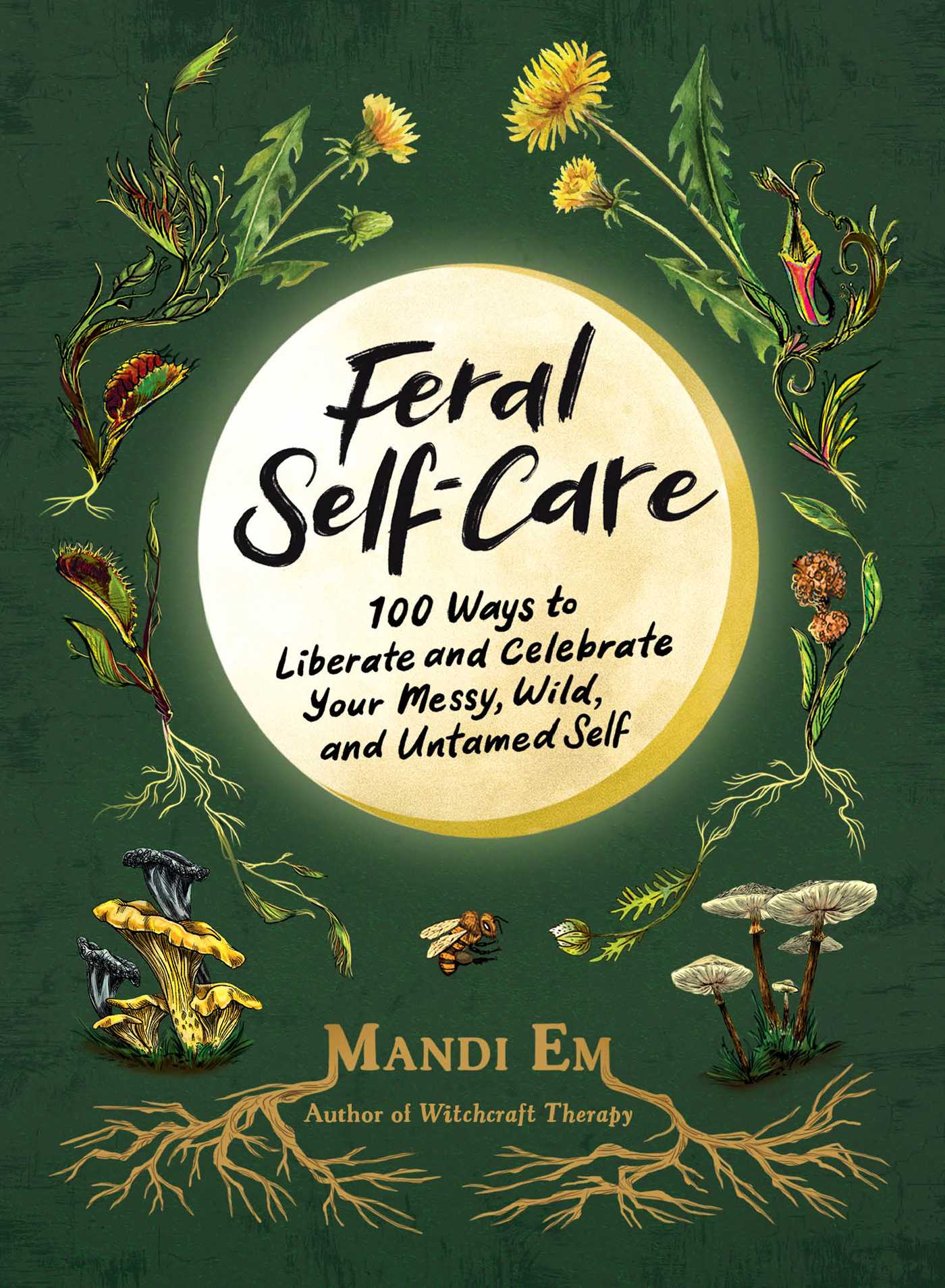 Feral Self-Care