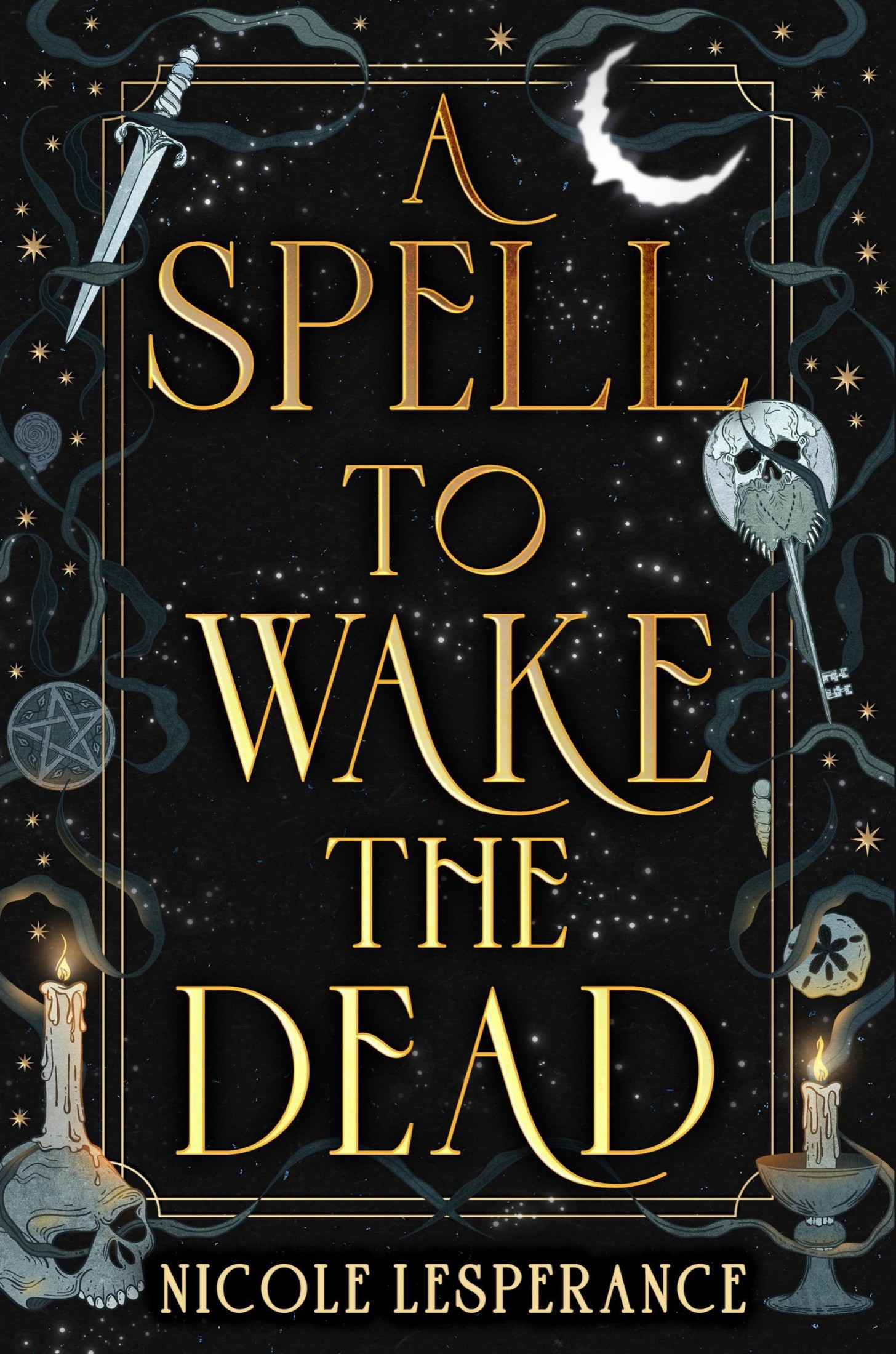 A Spell to Wake the Dead