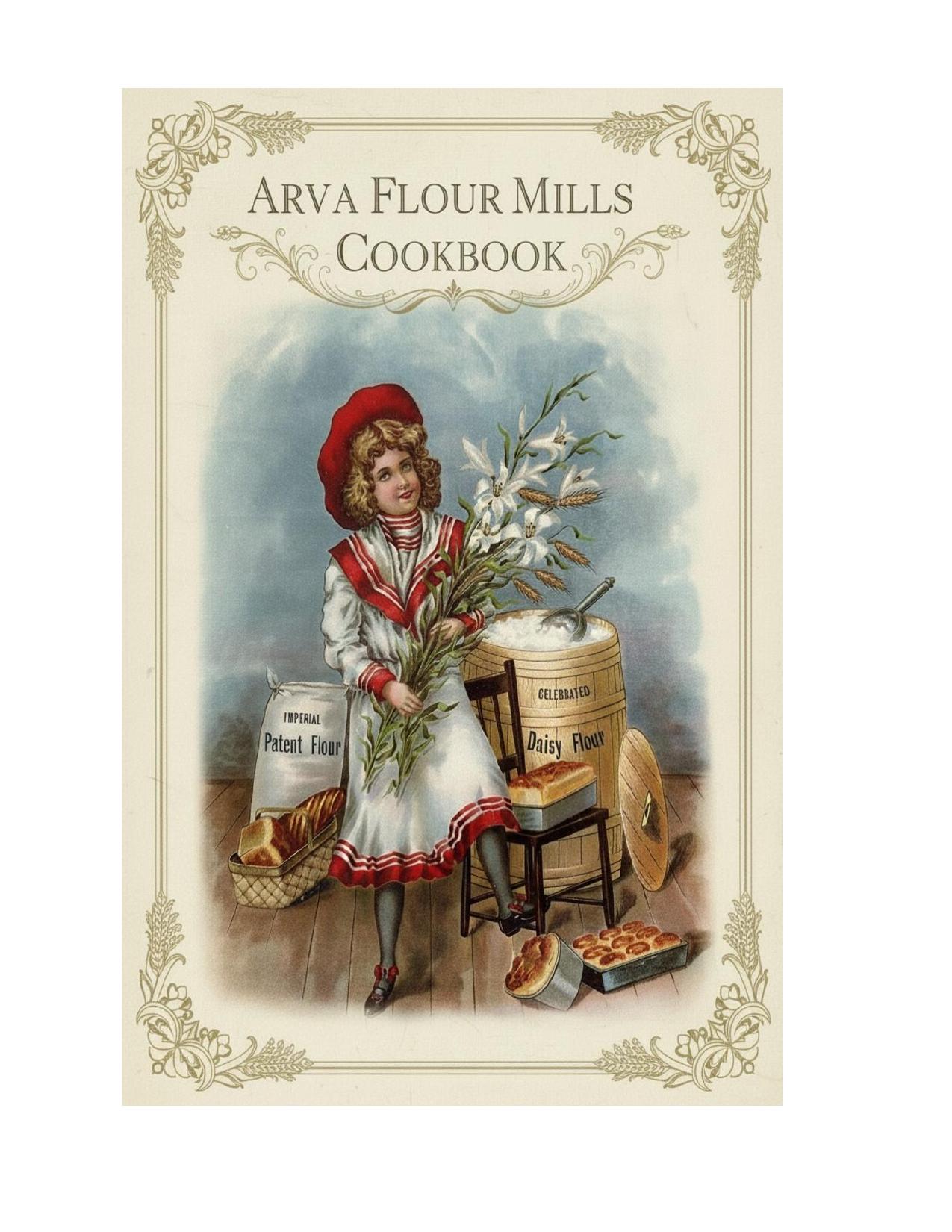 Arva Flour Mills Marks Cookbook