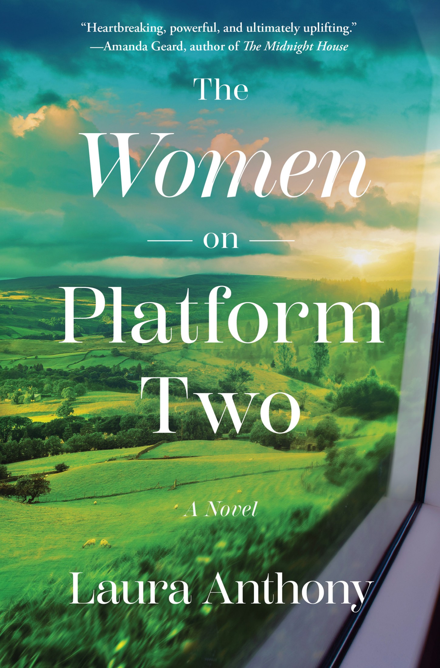 The Women on Platform Two: A Novel