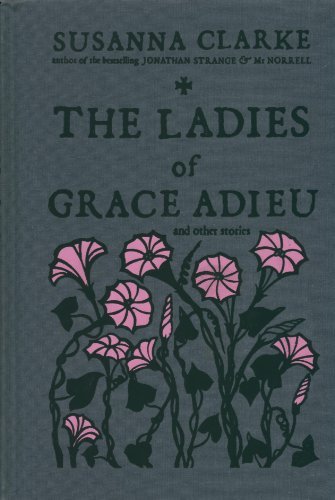 The Ladies of Grace Adieu