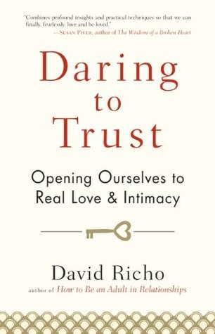Daring to Trust