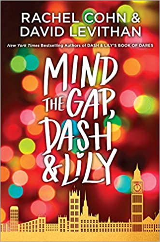 Mind the Gap, Dash and Lily