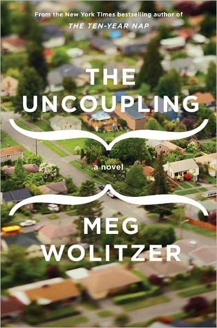 The Uncoupling: A Novel